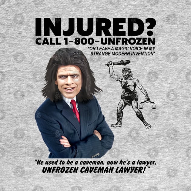 UNFROZEN CAVEMAN LAWYER by darklordpug